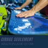 Cirage seulement - Adulte (plus de 131 cm)