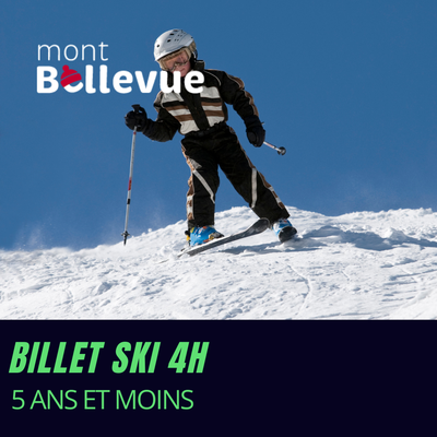 Billet ski 4 h (Résident) - Jeune enfant (5 ans et moins)