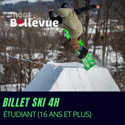 Billet ski 4 h (Résident) - Étudiant (16 ans et plus)