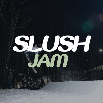 Slush Jam