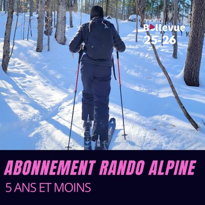 Abonnement rando alpine (Résident) - Jeune enfant (5 ans et moins)