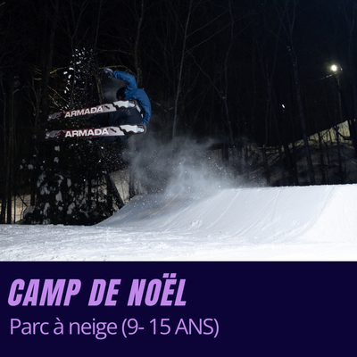 Camp de Noël Parc à neige (9-15 ans)