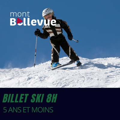 Billet ski 8 h (Non-résident) - Jeune enfant (5 ans et moins)