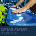 Cirage & aiguisage - Planche à neige - Adulte (+ 131 cm)