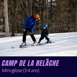 Camp de la Relâche Mini-glisse (3-4 ans)