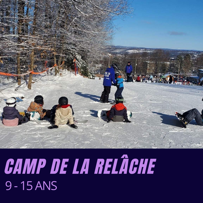 Camp de la Relâche (9-15 ans)