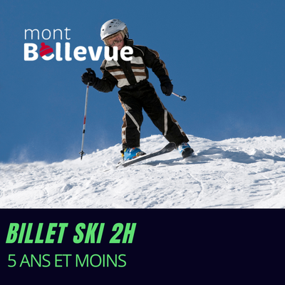 Billet ski 2 h (Résident) - Jeune enfant (5 ans et moins)