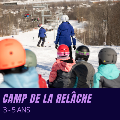 Camps de la Relâche (3-5 ans)