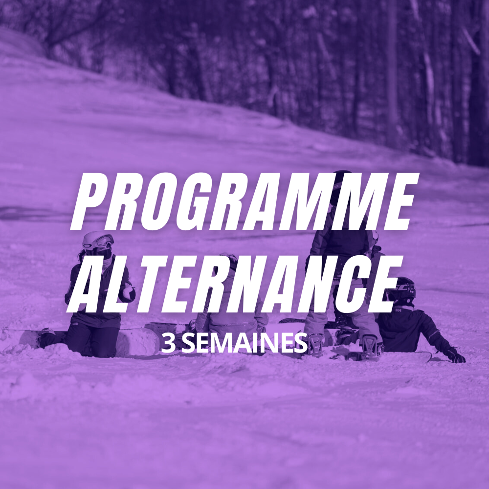 Programme alternance (3 semaines)