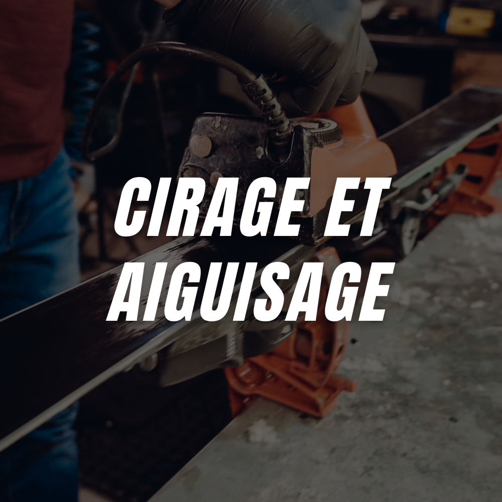 Cirage et aiguisage