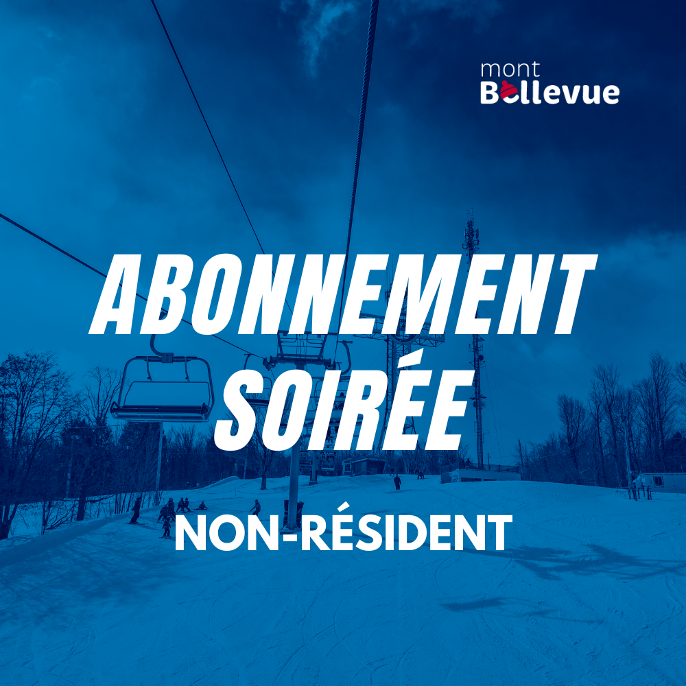 Abonnement soirée (Non-résident)